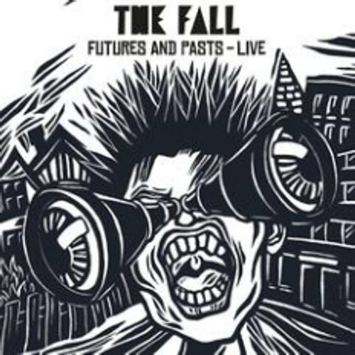 The Fall - "Futures and Pasts" (Released 31st March 2023) | Pie & Vinyl The Fall - "Futures and Pasts" (Released 31st March 2023) | Pie & Vinyl