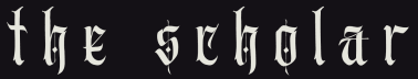 the scholar