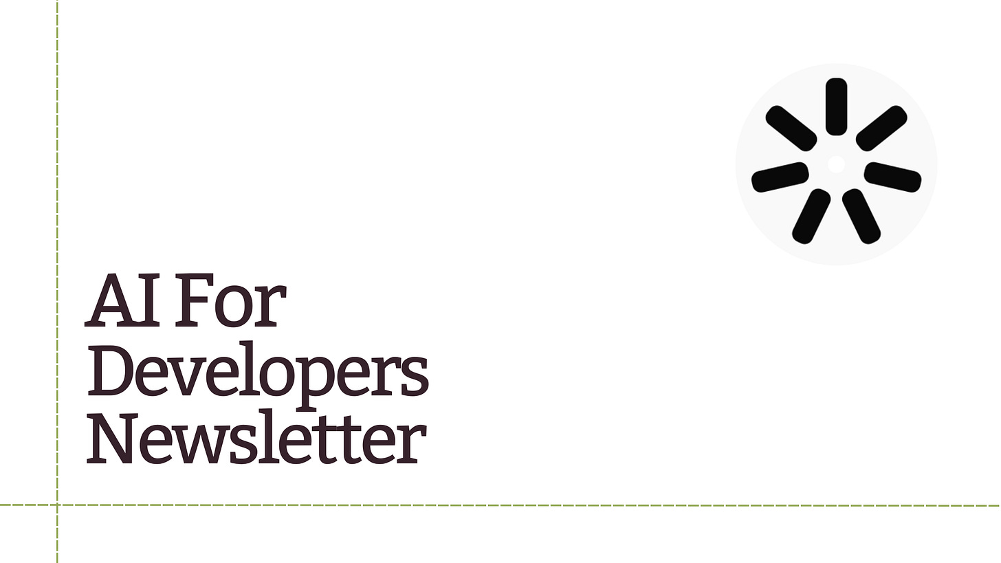 AI For Developers Newsletter