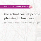 what people pleasing costs us in business