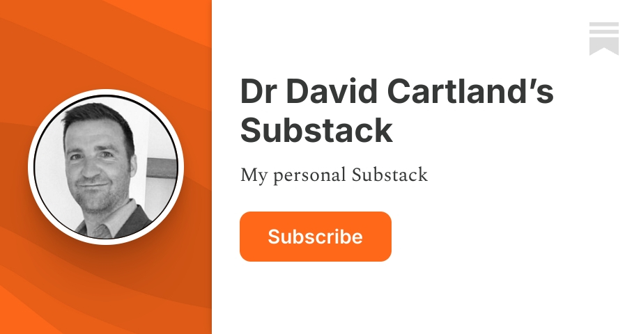 Dr David Cartland’s Substack | Substack