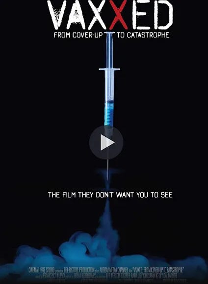 Four Vaccine Movies to Share with Medical Professionals, Family & Friends: Vaxxed, Vaxxed II, Vaxxed III, Follow the Silenced