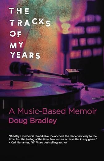 The Tracks of My Years: A Music-Based Memoir