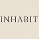 Inhabit