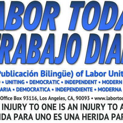 LABOR TODAY / EL TRABAJO DIARIO