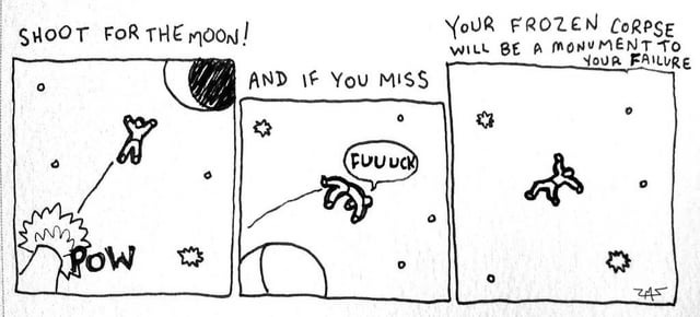 shoot for the moon : r/funny