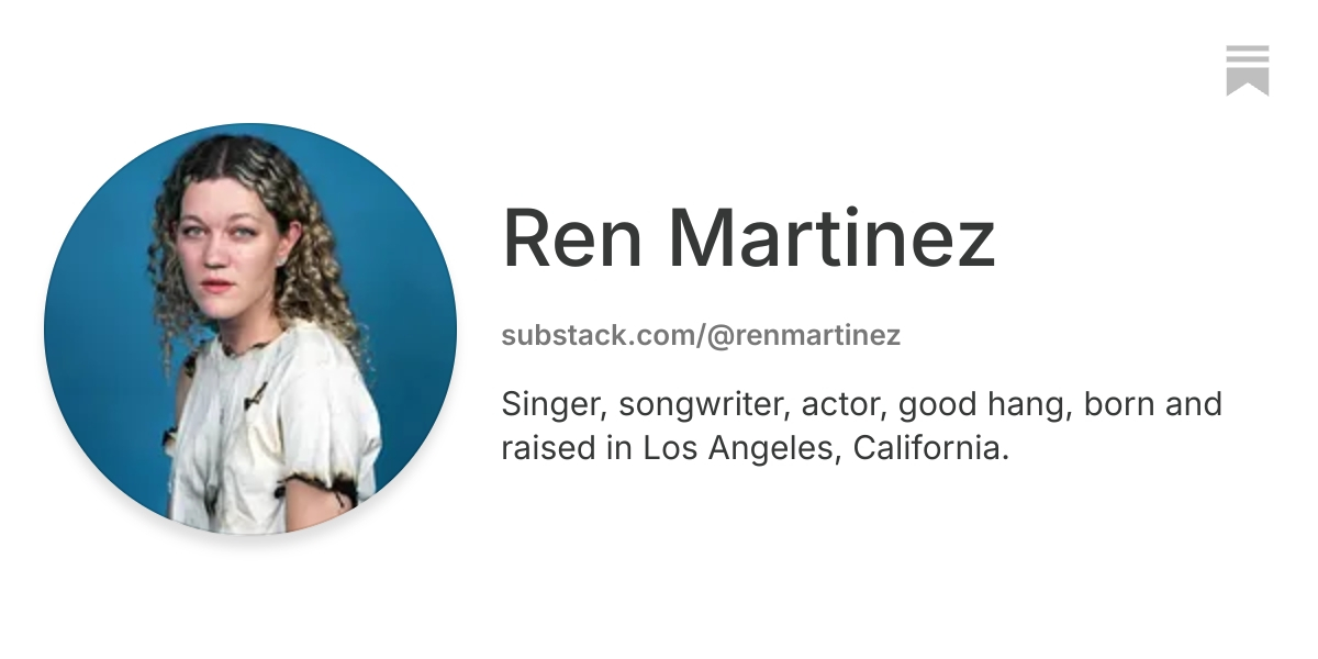 Ren Martinez | Substack