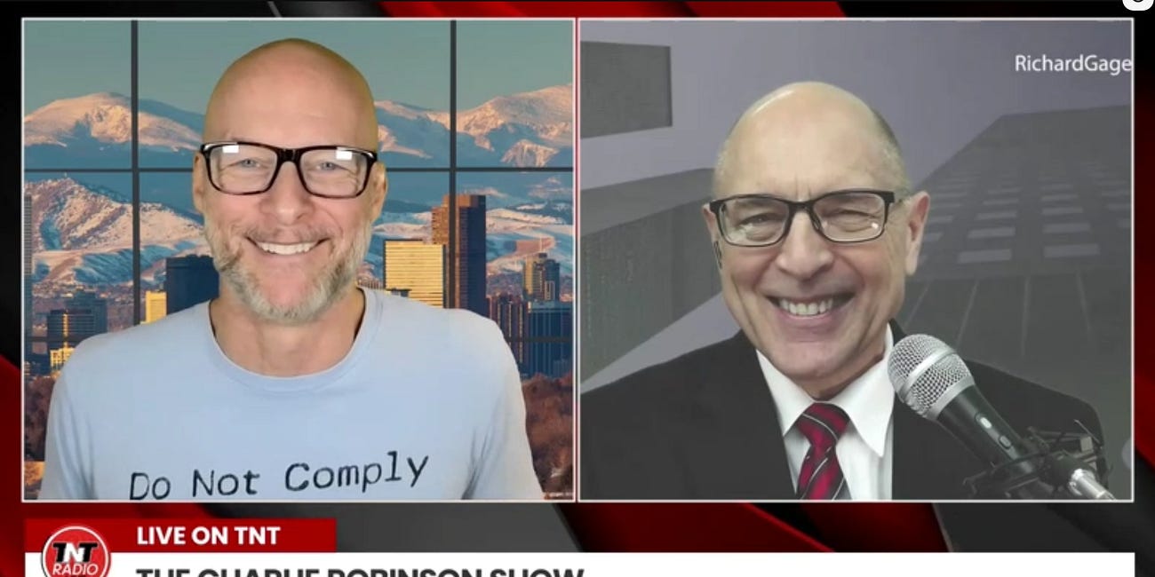 The "TNT Radio Live" Charlie Robinson Show Interviews RichardGage911