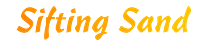 Sifting Sand Substack