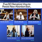 South Carolina Men Who'll Never Become Pregnant Pass Six-Week Abortion Ban