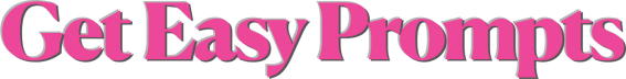 Get Easy Prompts