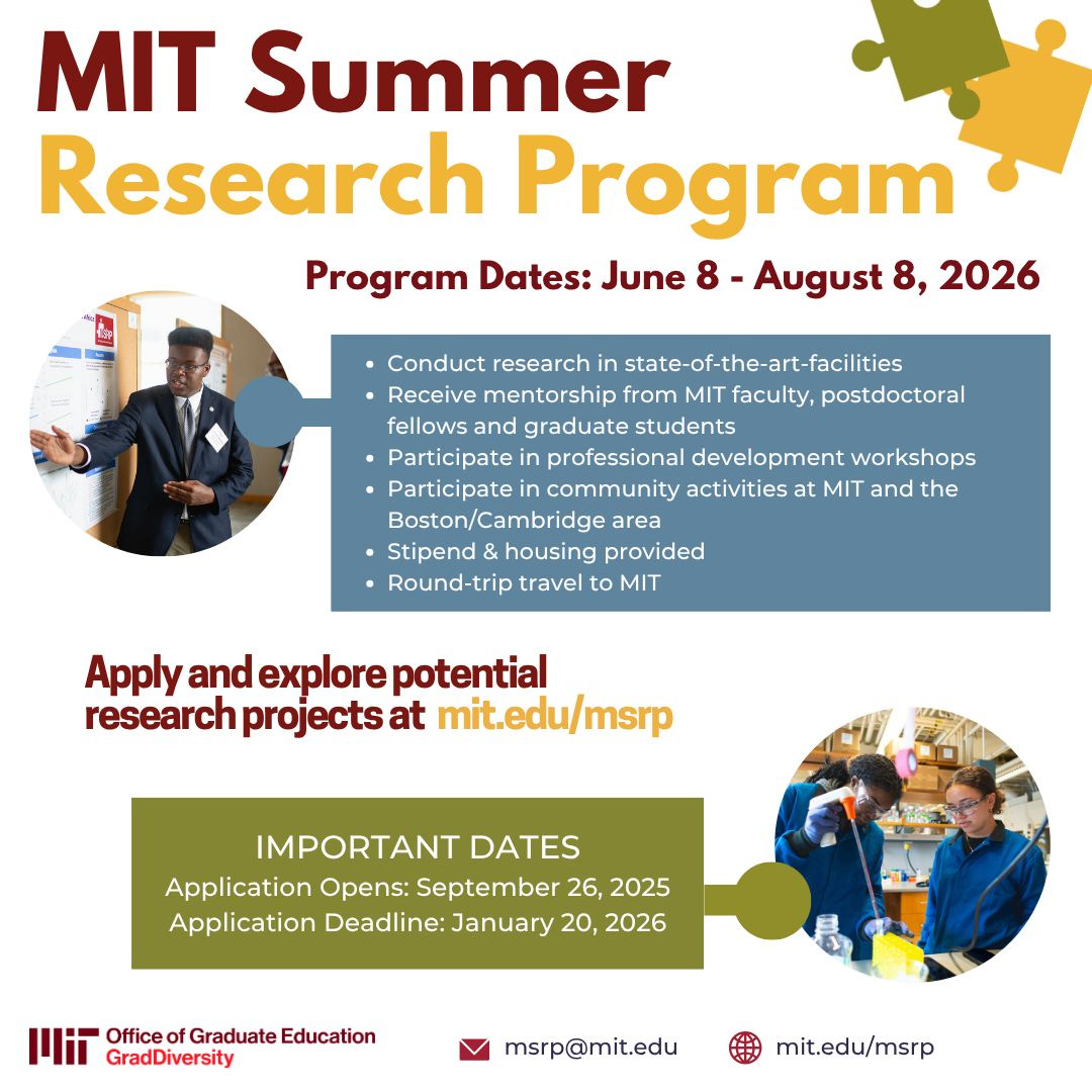 Apply for the MIT Summer Research Program (MSRP) 2026. Deadline: January 20, 2026. Application: https://oge.mit.edu/msrp/