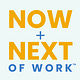 Now + Next of Work with Cali Yost