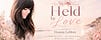 Held by Love with Dyanna LaMora