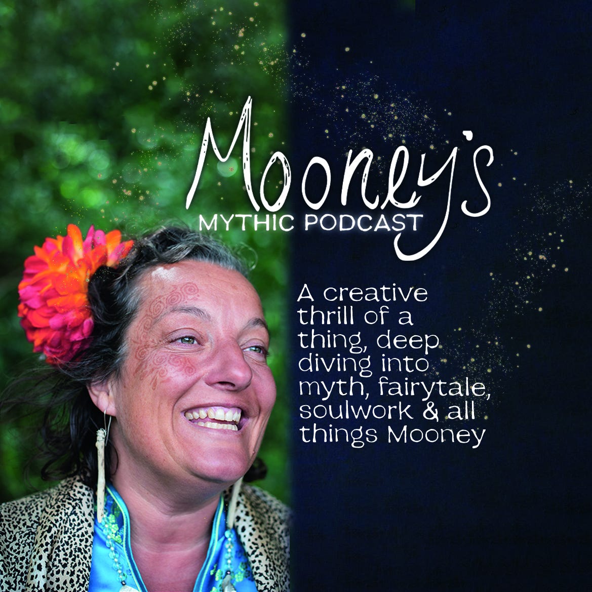 Mooney's Mythic Podcast