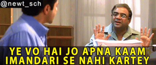 Nayak Paresh Rawal GIF - Nayak Paresh Rawal Ye Vo Hai Jo Apna Kaam Imandari  Se Nahi Karte - Discover &amp; Share GIFs