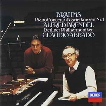 ALFRED BRENDEL, CLAUDIO ABBADO - BRAHMS: PIANO CONCERTO KLAVIERKONZERT NR.1  - Amazon.com Music