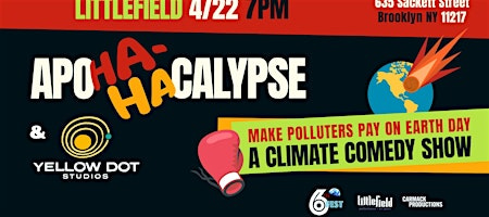 ApoHA-HAcalypse: Make Polluters Pay on Earth Day with Yellow Dot Studios
