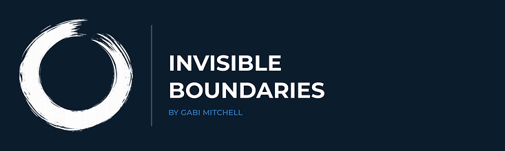 Invisible Boundaries