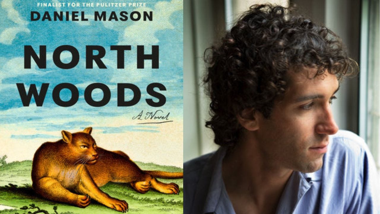 Daniel Mason, North Woods - Fearrington