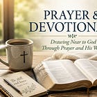 Prayer & Devotionals