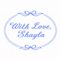 With Love, Shayla's avatar