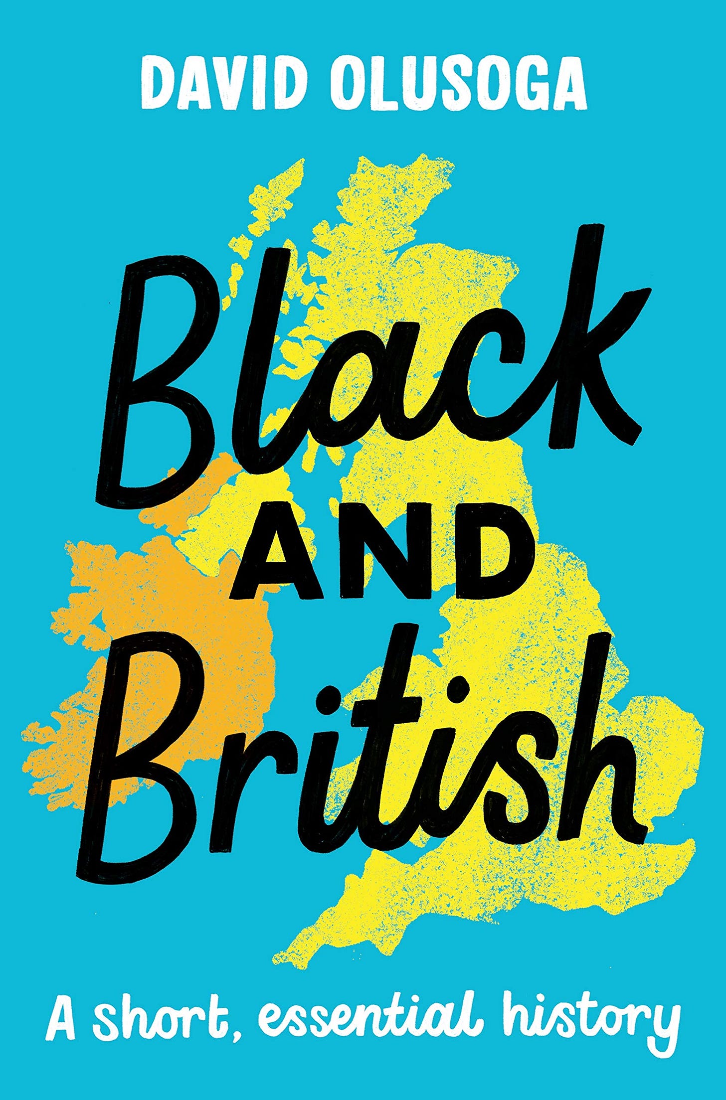 Black and British: A short, essential history: Amazon.co.uk: Olusoga,  David: 9781529063394: Books