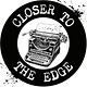 Closer to the Edge