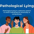 Pathological Liars with intent to deceive