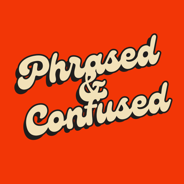 Phrased & Confused with Nellie Diamantopoulou