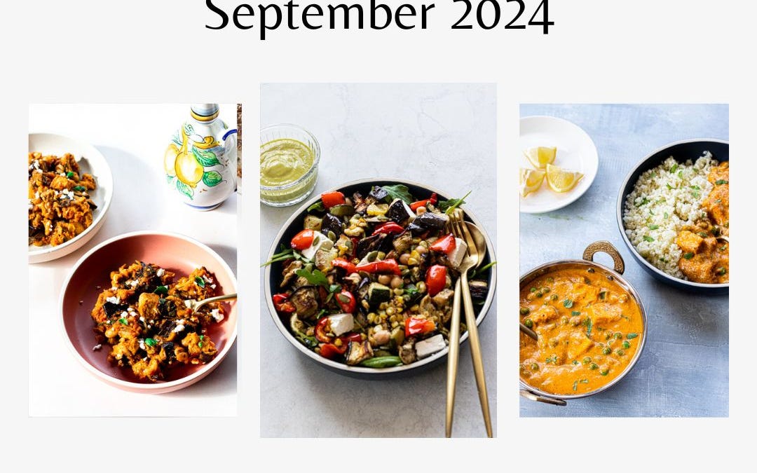 Your September recipes are here - by Vasudha Viswanath