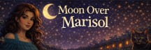 Moon Over Marisol 