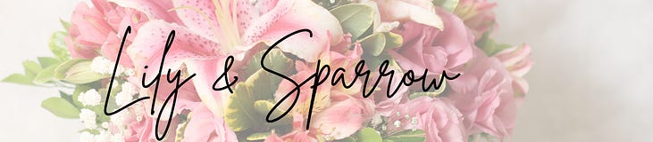 Lily & Sparrow
