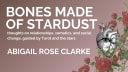 Bones Made of Stardust