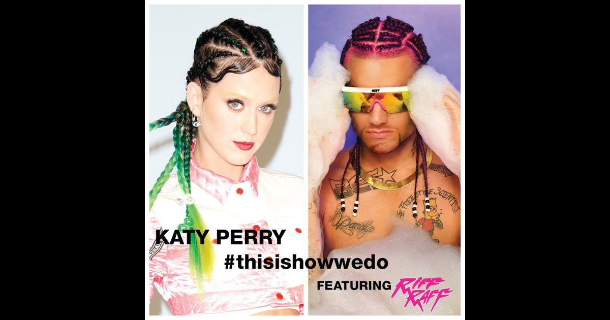 This Is How We Do (feat. Riff Raff) - Single - Album by Katy Perry - Apple  Music