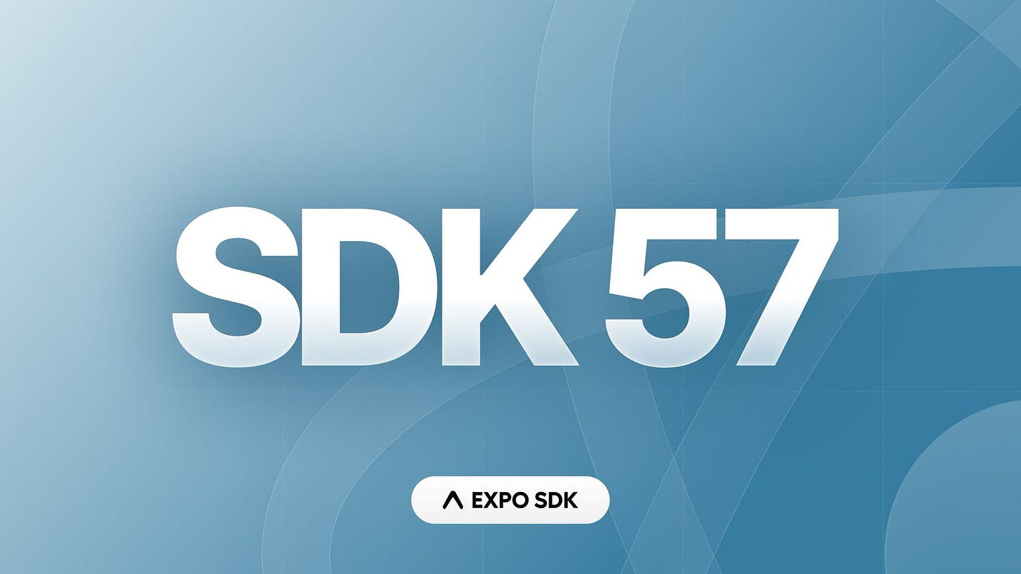 Expo SDK 57 Expo SDK 57