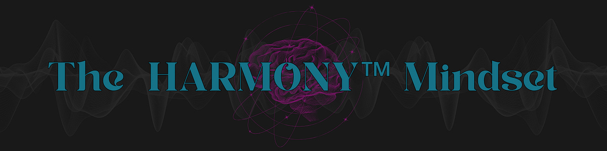 The HARMONY Mindset Header Image