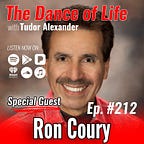 The Dance of Life Podcast with Tudor Alexander