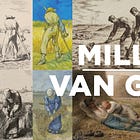 Van Gogh and Millet: The Connection