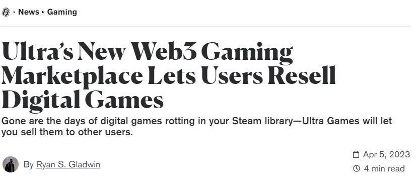 https://decrypt.co/125471/ultras-new-web3-gaming-marketplace-lets-users-resell-digital-games https://decrypt.co/125471/ultras-new-web3-gaming-marketplace-lets-users-resell-digital-games