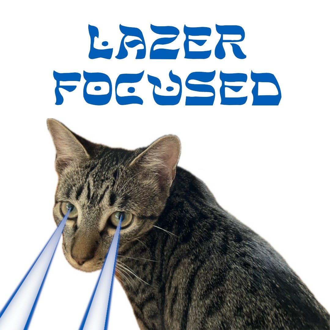 Lazer Focused