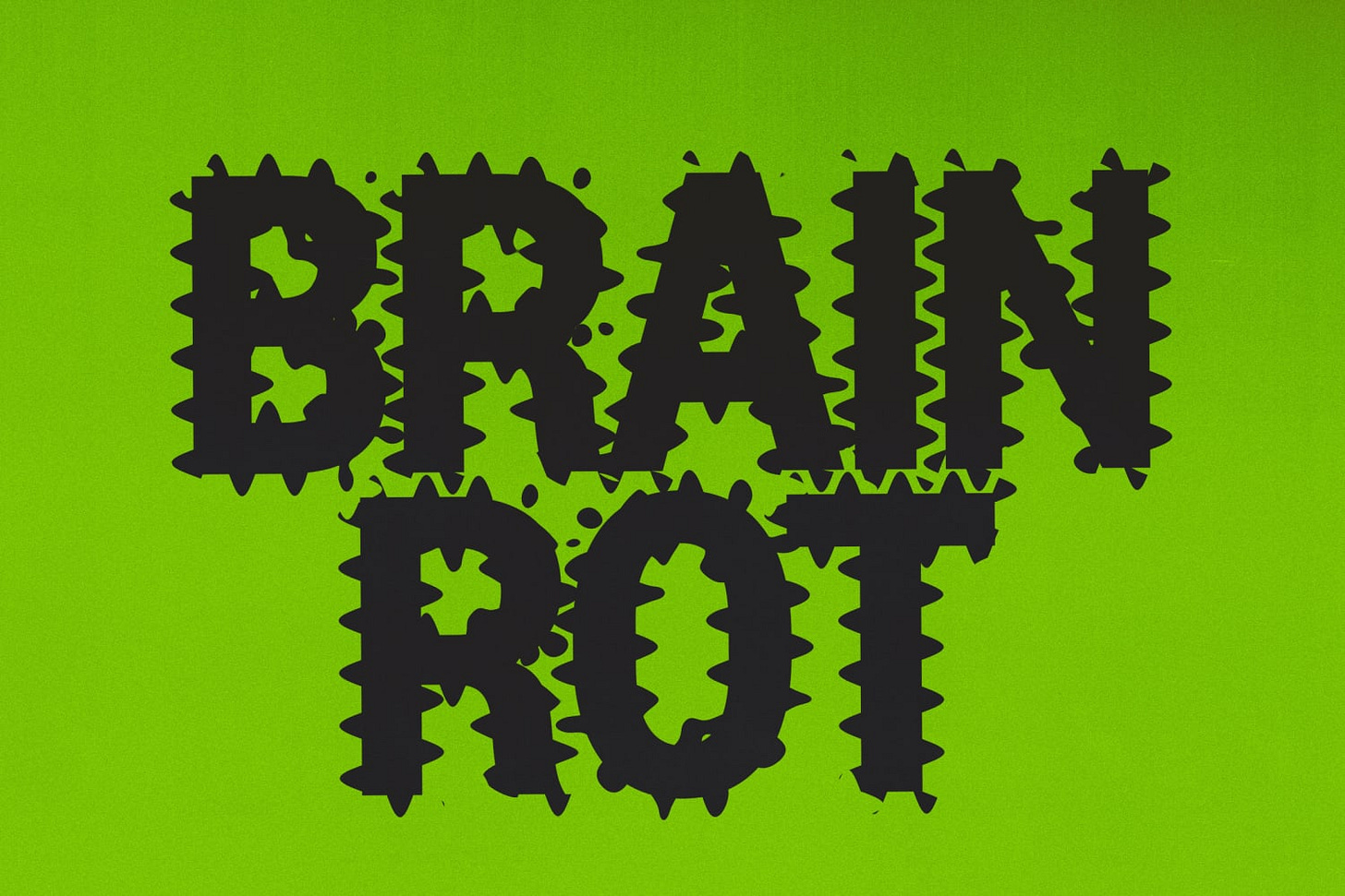 Green background with "brain rot" written on top