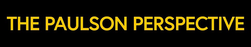 The Paulson Perspective