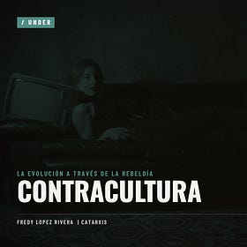 Contracultura: la evolución a través de la rebeldía