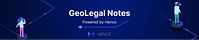 GeoLegal Notes by Sean West / Hence Technologies