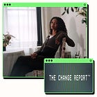 The Change Report™: Leah Thomas
