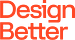 Design Better
