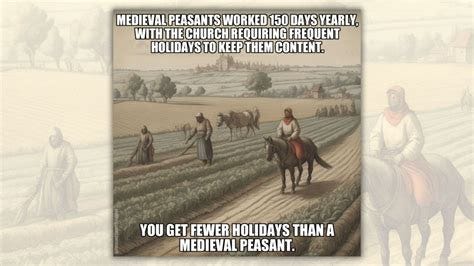 Medieval Peasants Only Worked 150 Days Due to 'Frequent, Mandatory' Holidays? | Snopes.com