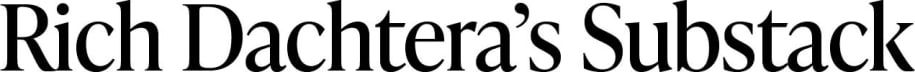 Rich Dachtera's Substack