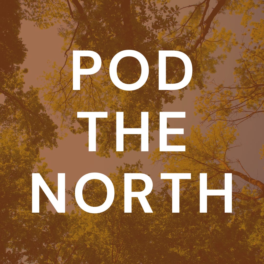 Pod the North